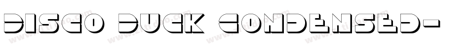Disco Duck Condensed字体转换